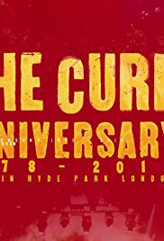 The Cure: Anniversary 1978-2018 Live in Hyde Park